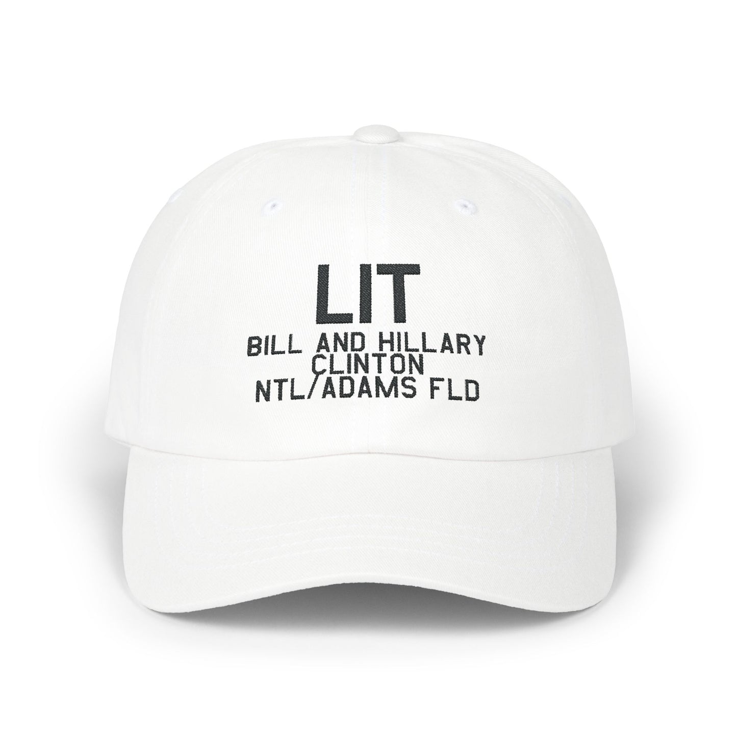 LIT Dad Cap | Bill and Hillary Clinton National/Adams Field Airport Hat
